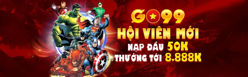 GO99 thưởng lớn cho tân thủ lần đầu đăng ký tài khoản