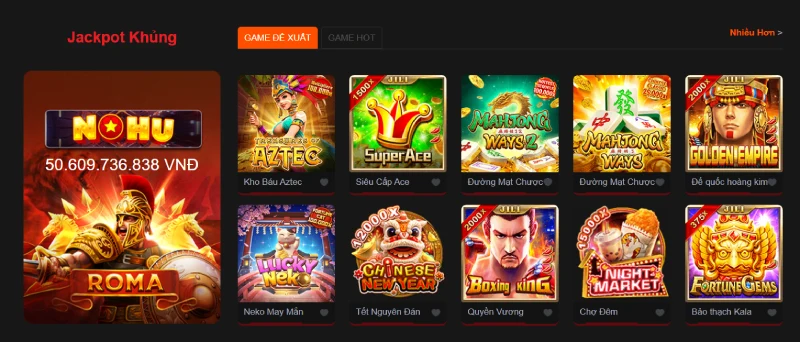 Hàng loạt tựa game Nohu có jackpot cực khủng được tiếp cận với khách hàng